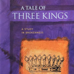 A Tale of Three Kings – Gene Edwards (LAST ONE)
